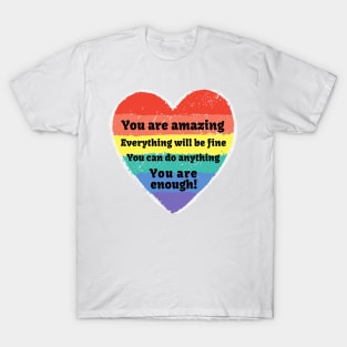Cute You Are Amazing Rainbow Chalk Heart T-Shirt
